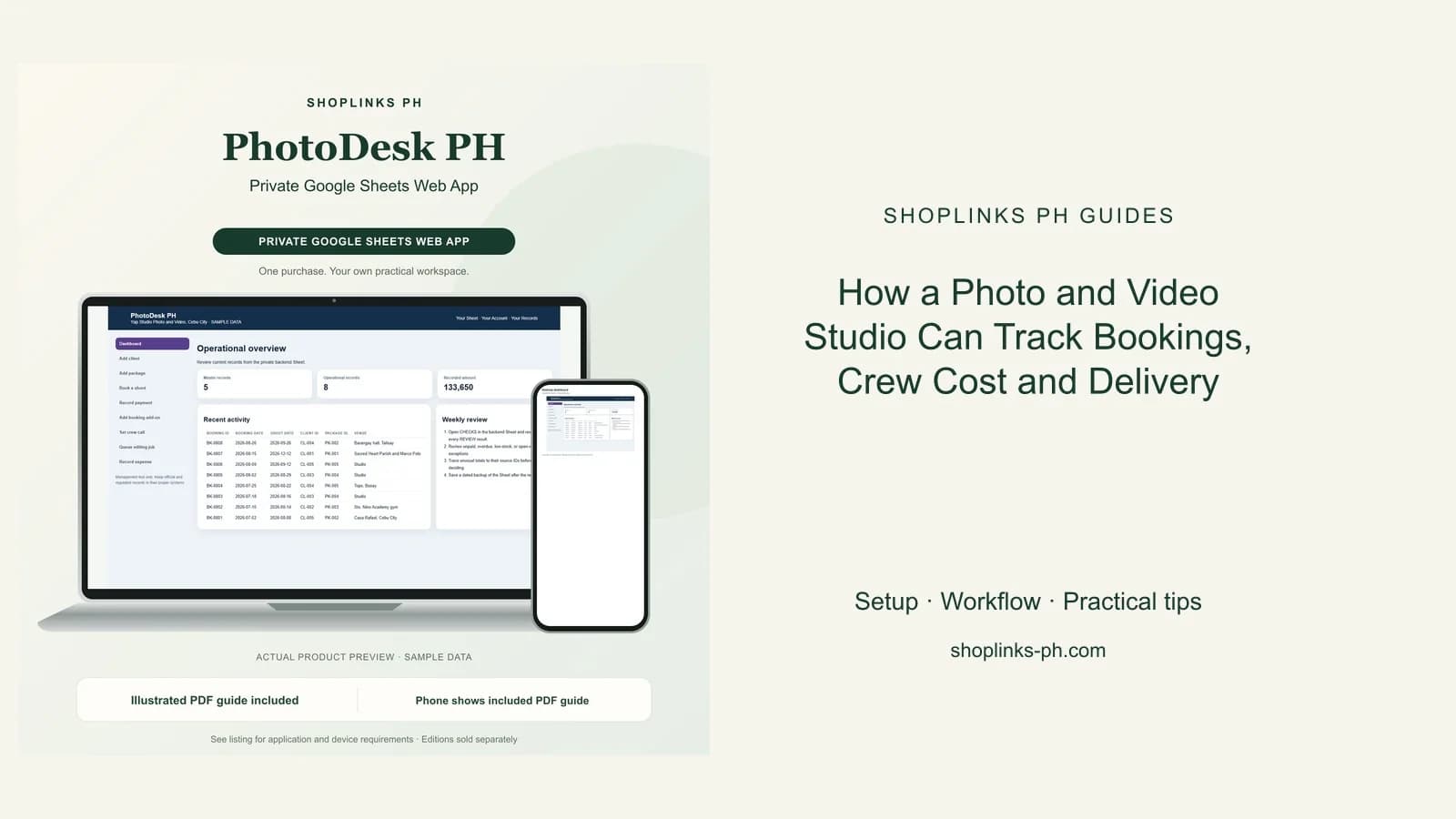 PhotoDesk PH Private Google Sheets Web App dashboard using fictional sample data