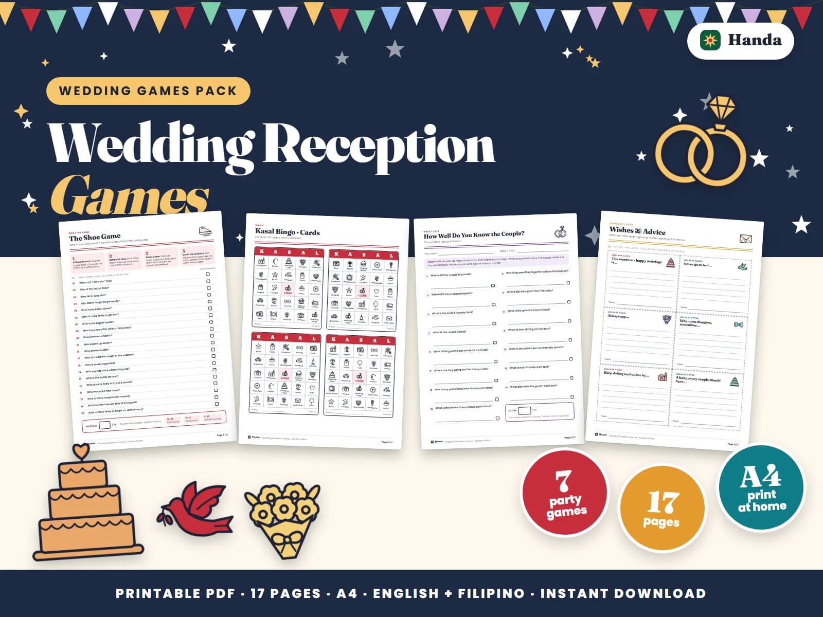 The shoe game, a couple quiz, Kasal bingo, icebreakers, word games and advice cards.