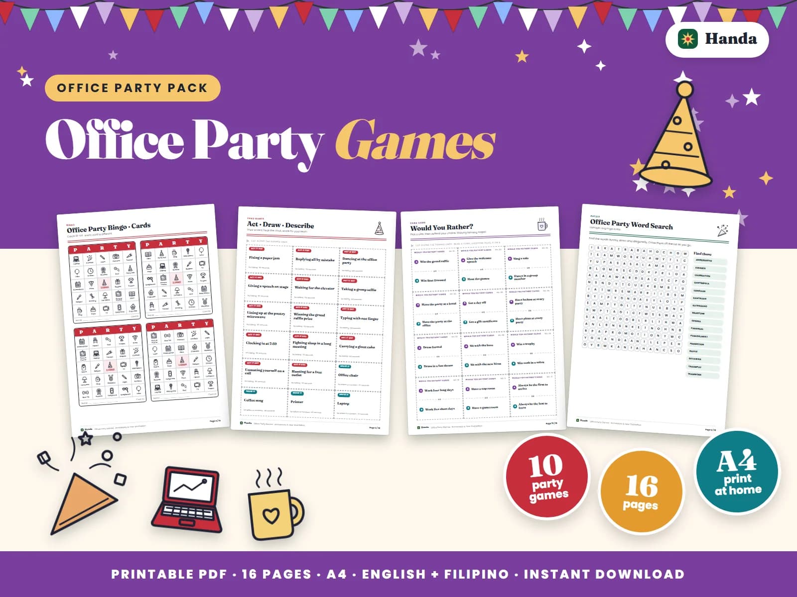 Office bingo, icebreakers, word games, survey, Who Am I? and awards.