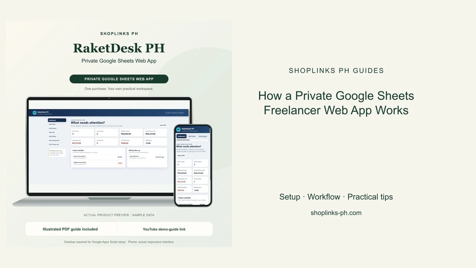 How a Private Google Sheets Freelancer Web App Works: matching product and illustrated guide previews on laptop and phone.