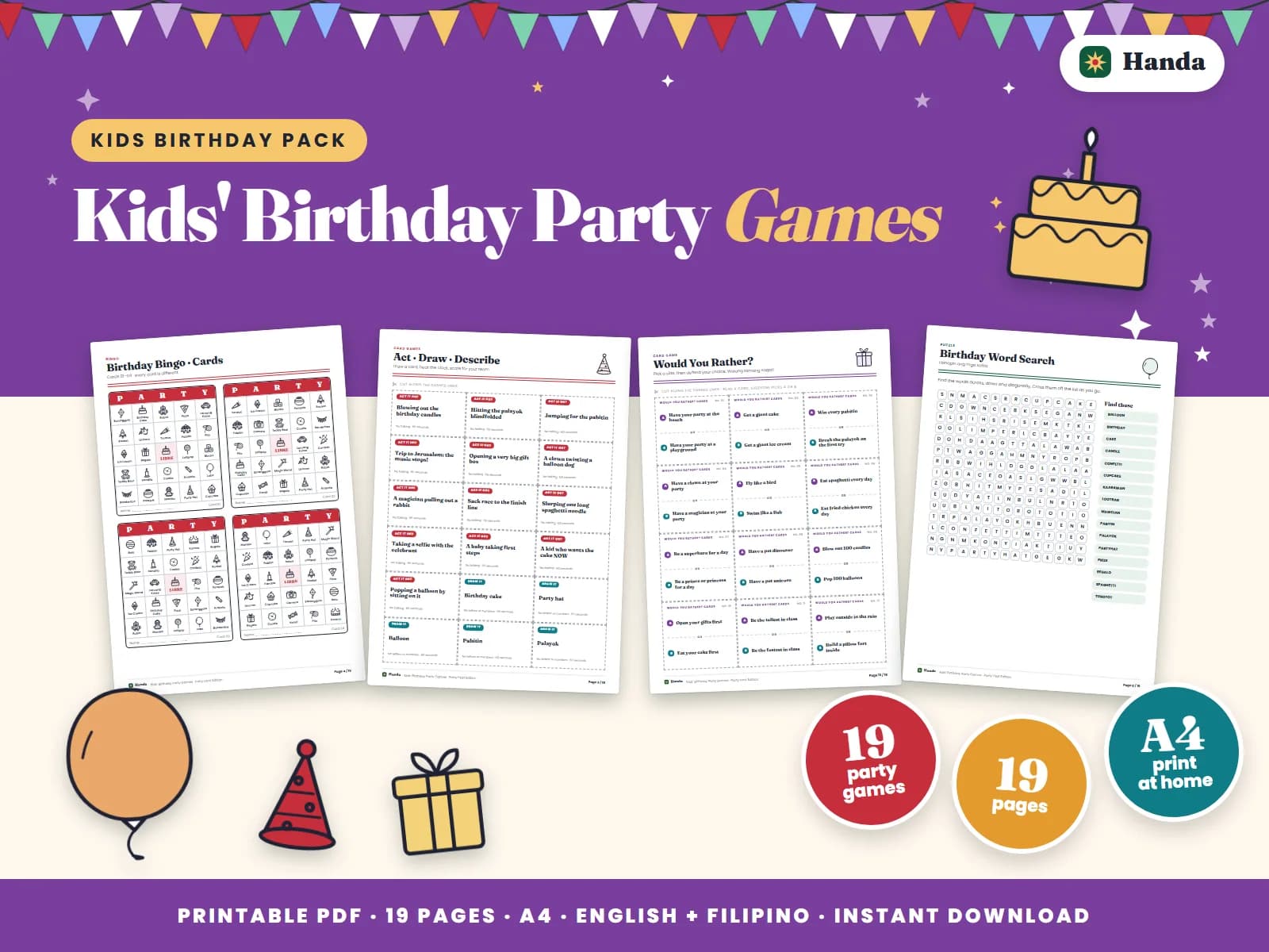 Bingo, parlor games, 60-second challenges, Bring Me and awards for the birthday party.
